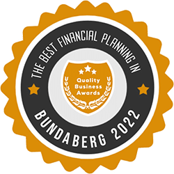 The Best Financial Planning in Bundaberg - Quality Business Award